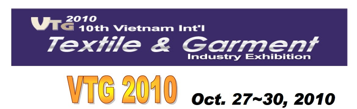 越南服装机械展/2010年第十届越南国际纺织及制衣工业展VTG